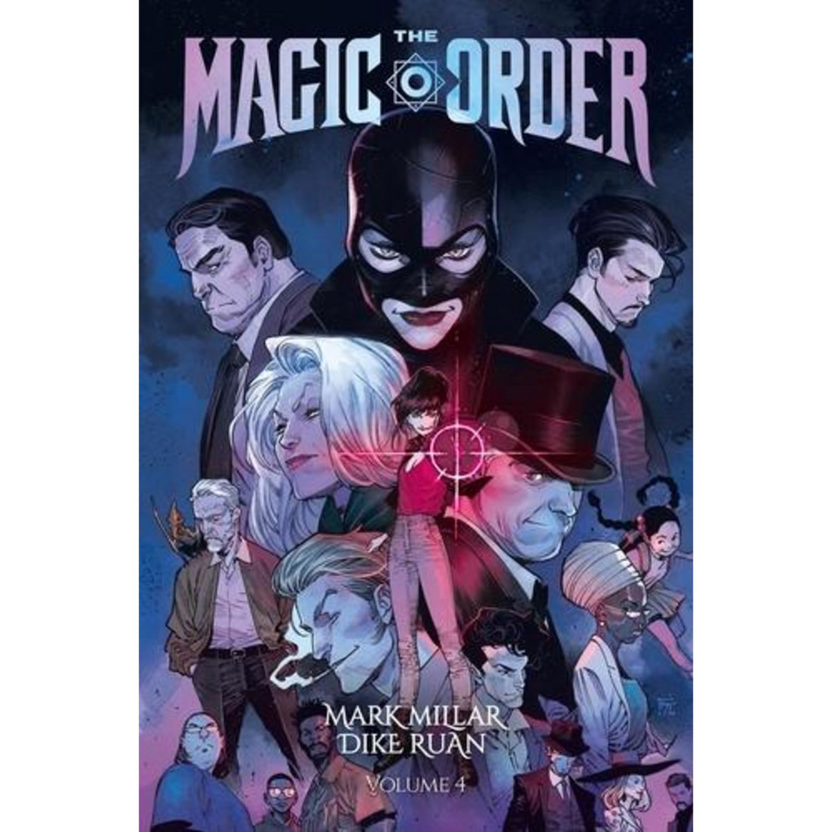 THE MAGIC ORDER TOME 4 , Millar Mark