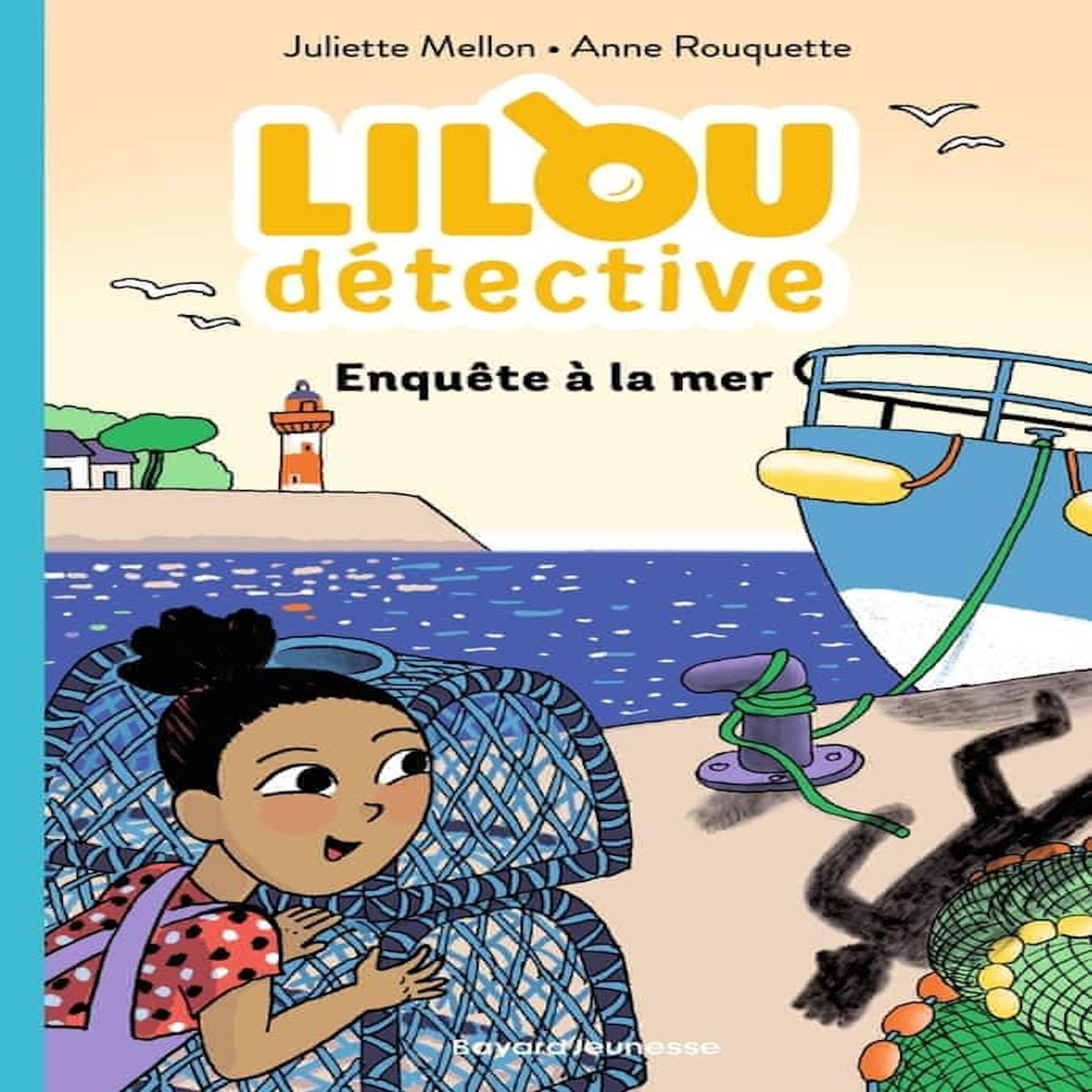 LILOU DETECTIVE TOME 2 : ENQUETE A LA MER, Mellon Juliette