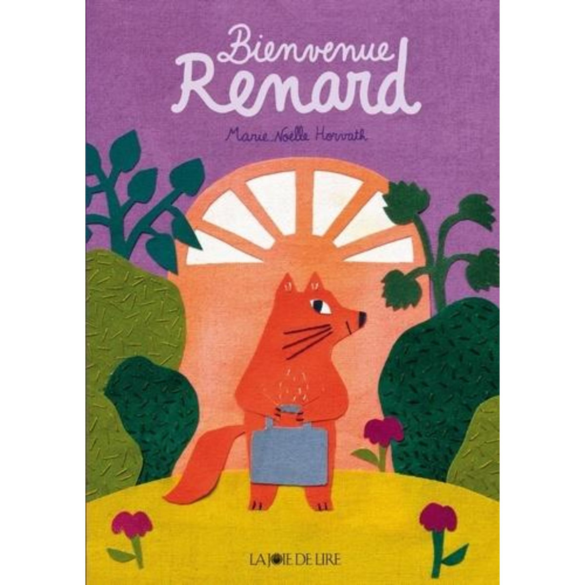 BIENVENUE RENARD, Horvath Marie-Noëlle