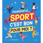POURQUOI LE SPORT, C'EST BON POUR MOI ?, Cascua Stéphane