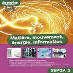 MATIERE, MOUVEMENT, ENERGIE, INFORMATION COLLEGES SEGPA 2, Collectif