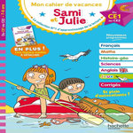 MON CAHIER DE VACANCES SAMI ET JULIE. DU CE1 AU CE2, Neumayer Stéphanie