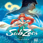 SUBZERO TOME 1 , Junepurrr