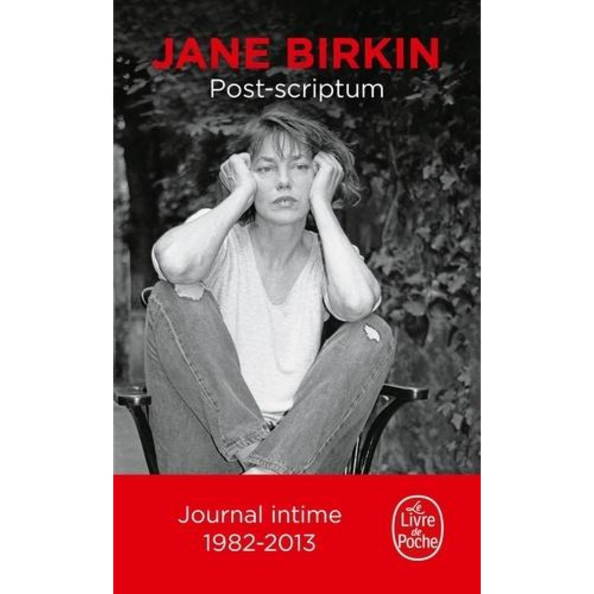 POST-SCRIPTUM. JOURNAL, 1982-2013, Birkin Jane