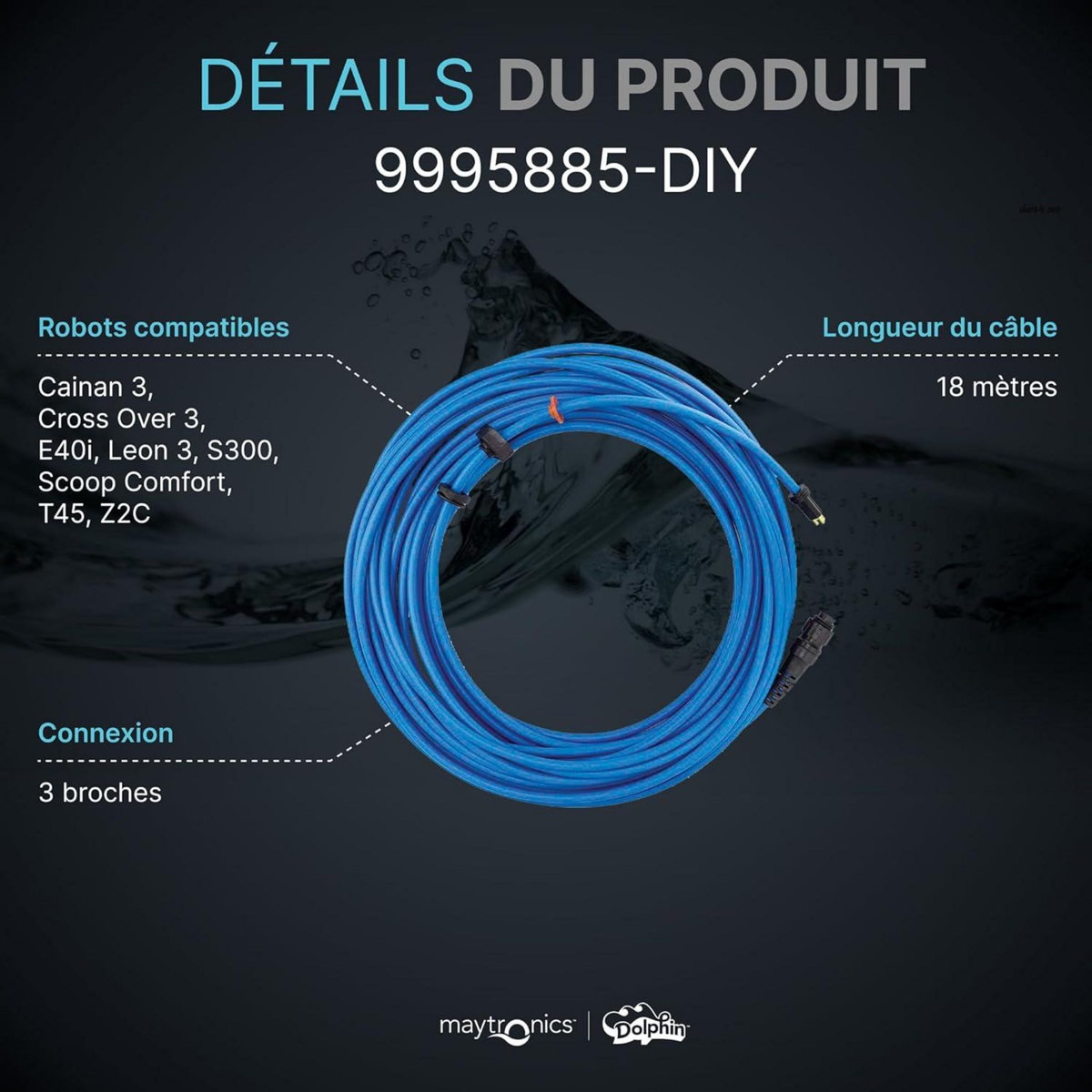 Dolphin Cable d'alimentation 18m pour robot dolphin s300 et équivalent voir liste - 9995885-diy