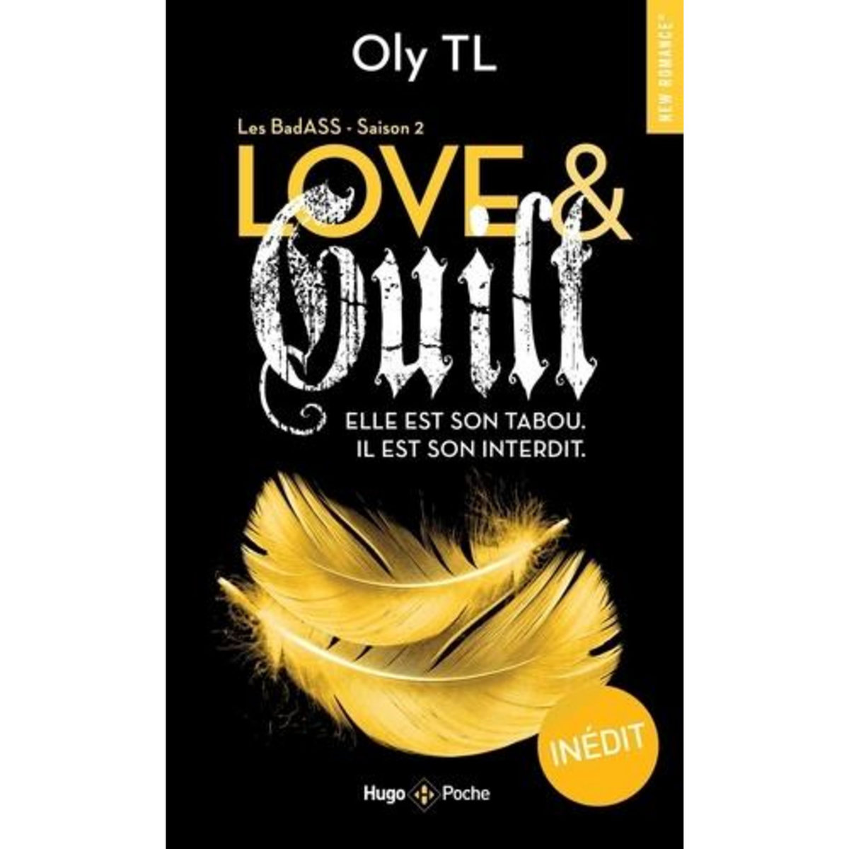 LES BADASS TOME 2 : LOVE & GUILT, TL Oly