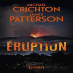 ERUPTION, Crichton Michael