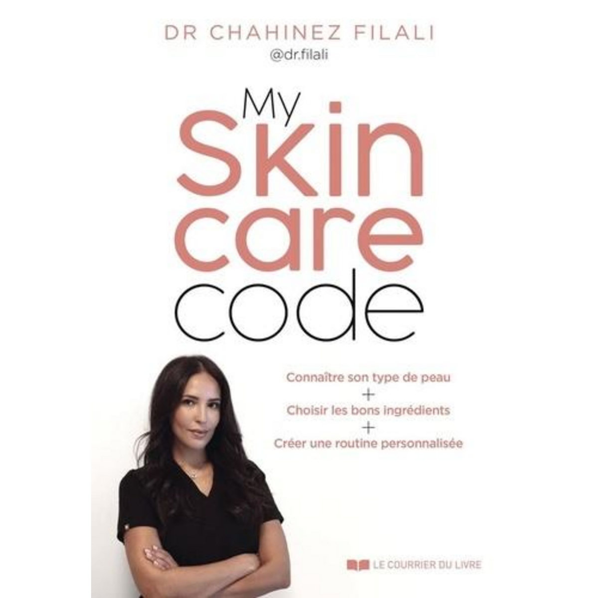 MY SKINCARE CODE, Filali Chahinez