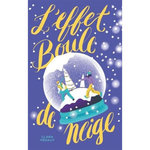 L'EFFET BOULE DE NEIGE, Héraut Clara