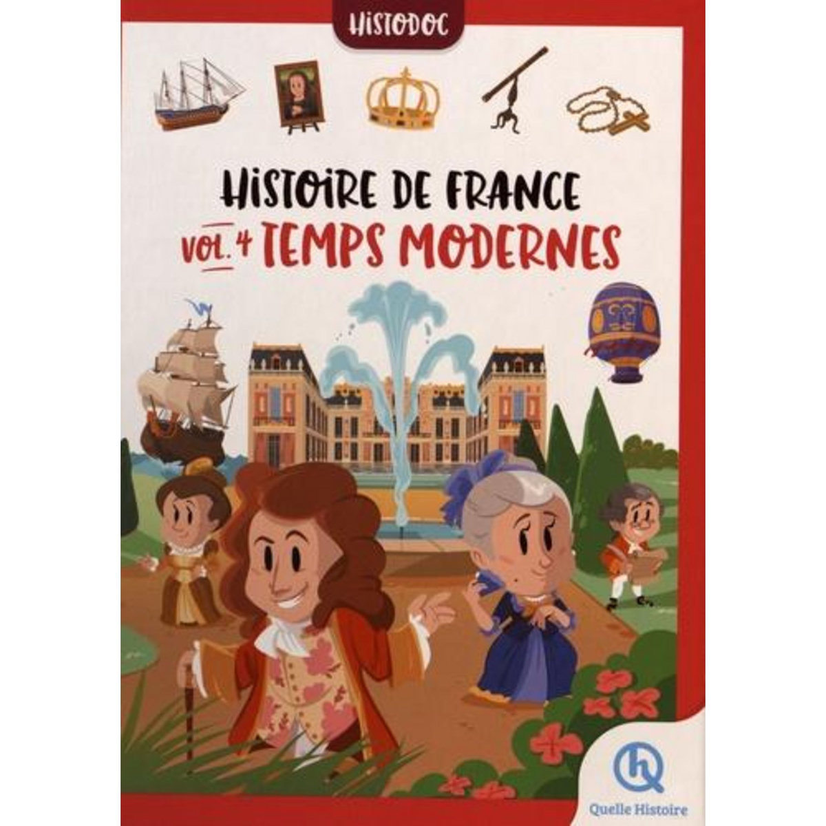 HISTOIRE DE FRANCE. VOLUME 4, TEMPS MODERNES, Gouazé Julie
