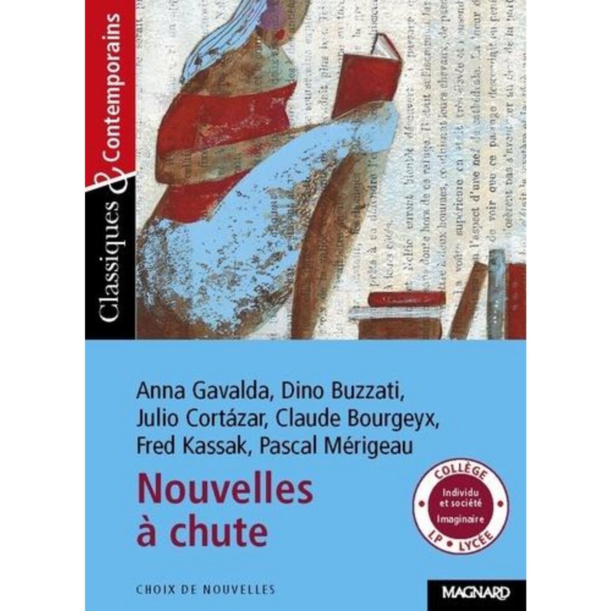 NOUVELLES A CHUTE, Gavalda Anna