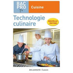 TECHNOLOGIE CULINAIRE TLE BAC PRO CUISINE. POCHETTE ELEVE, EDITION 2018, Delagrave