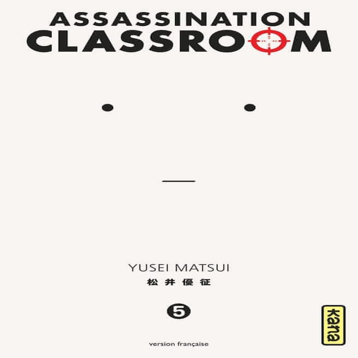 ASSASSINATION CLASSROOM TOME 5, Matsui Yusei