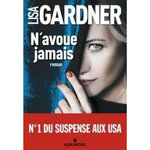 N'AVOUE JAMAIS, Gardner Lisa