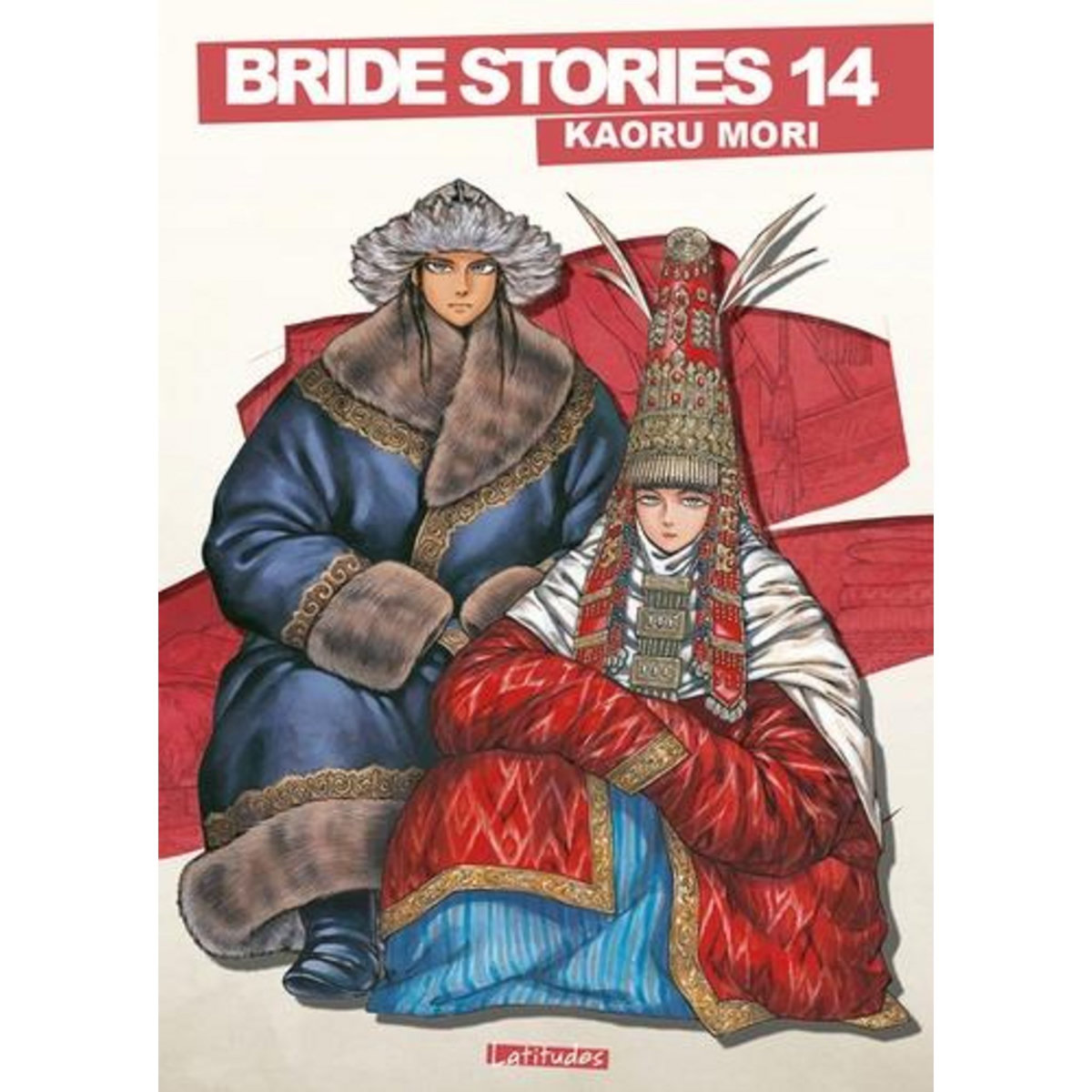 BRIDE STORIES TOME 14 , Mori Kaoru