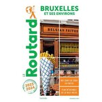 BRUXELLES ET SES ENVIRONS. EDITION 2023-2024. AVEC 1 PLAN DETACHABLE, Le Routard