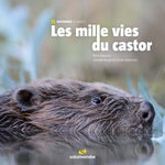 LES MILLES VIES DU CASTOR, Masson Rémi