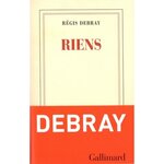 RIENS, Debray Régis