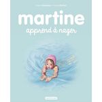 MARTINE TOME 25 : MARTINE APPREND A NAGER, Delahaye Gilbert