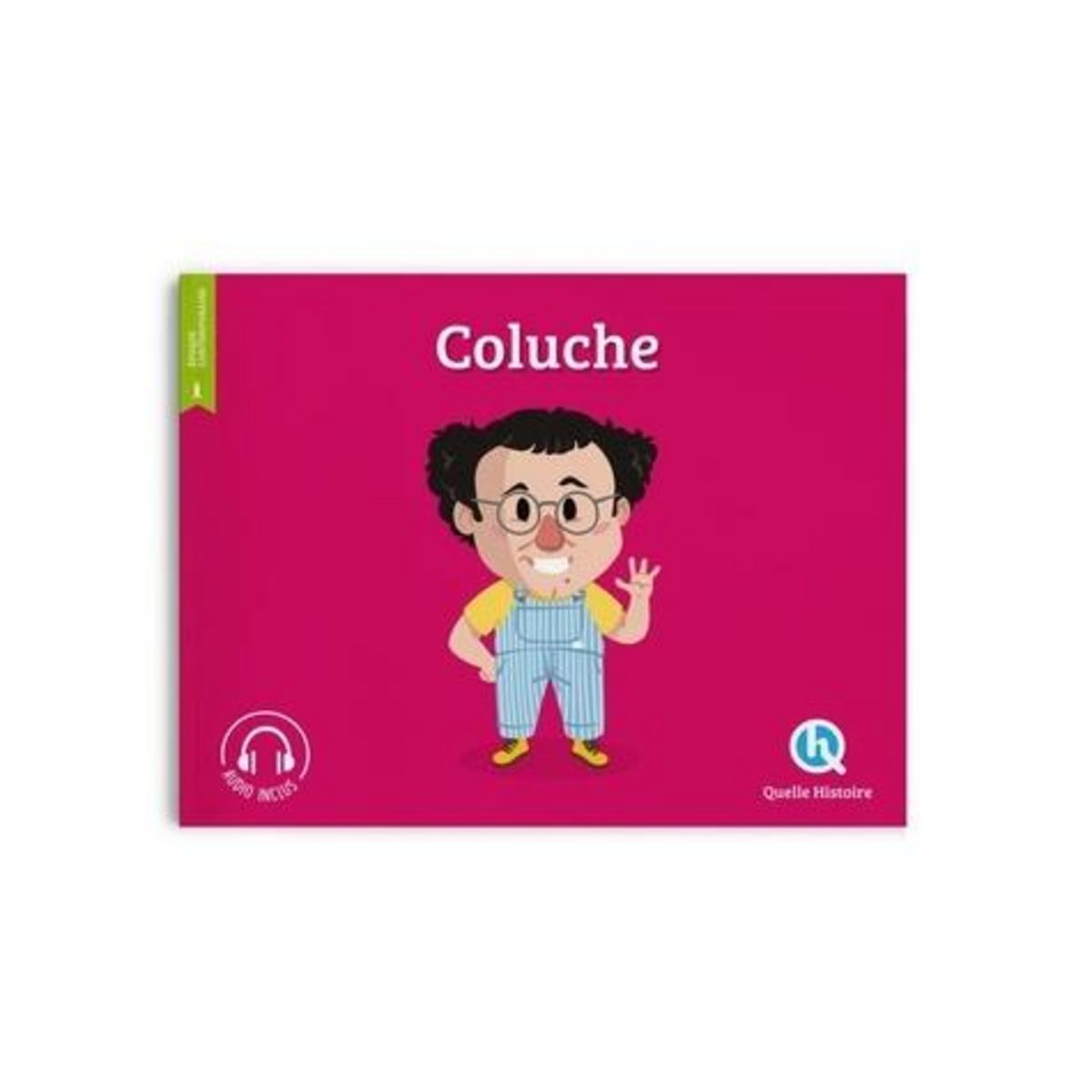 COLUCHE, Coster Dominique de