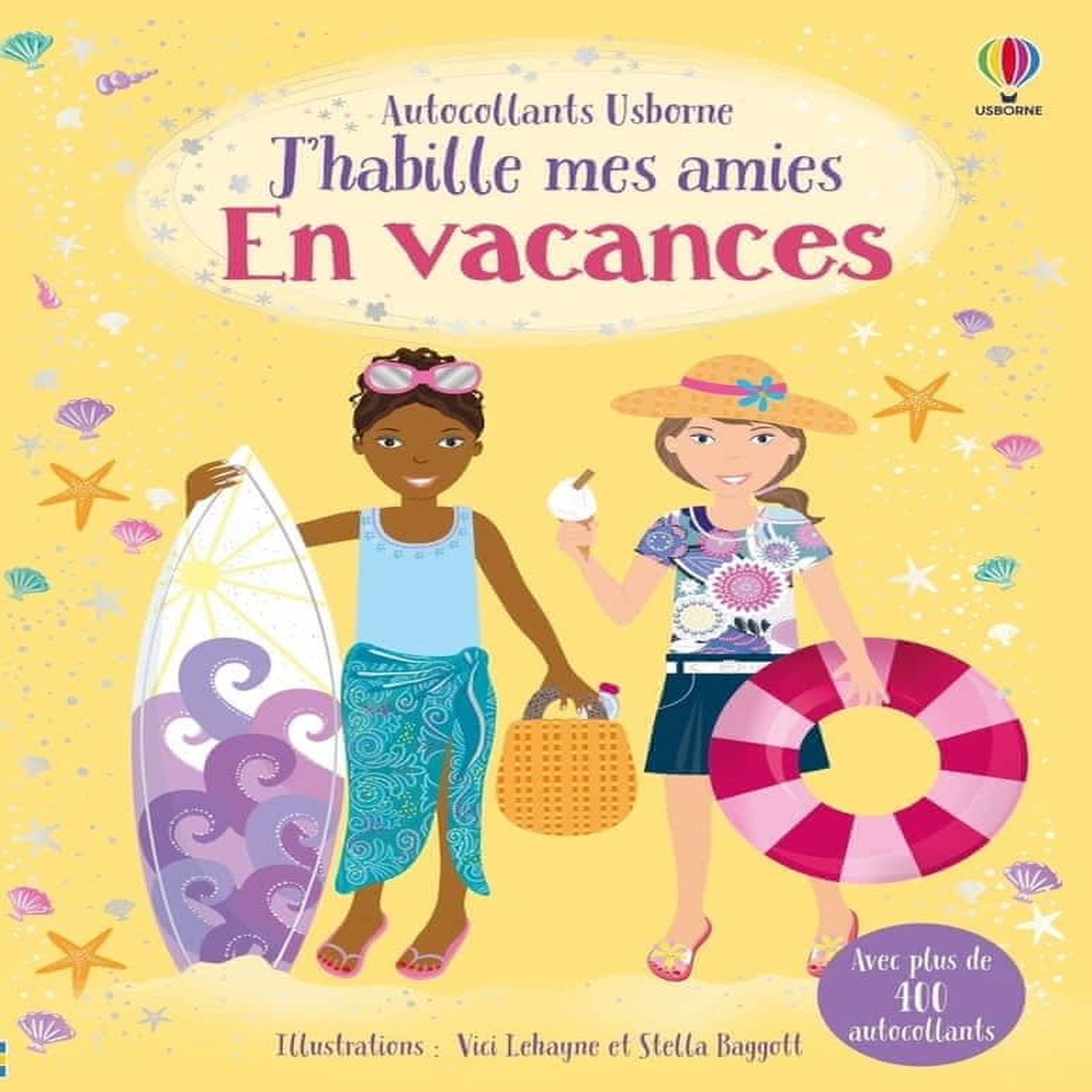 EN VACANCES. AVEC PLUS DE 400 AUTOCOLLANTS, Bowman Lucy