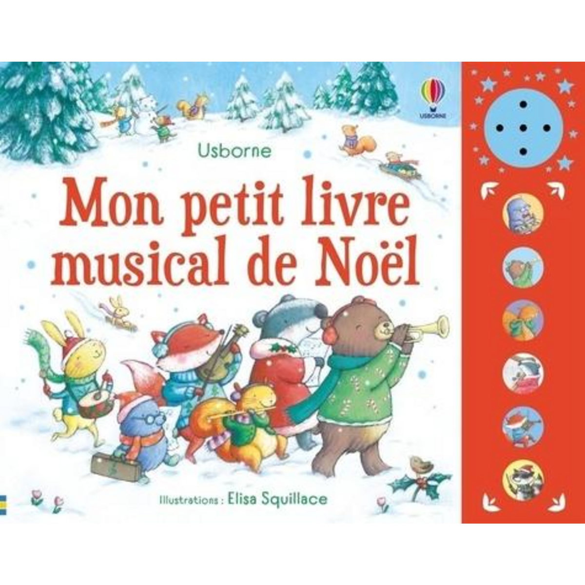 MON PETIT LIVRE MUSICAL DE NOEL, Squillace Elisa
