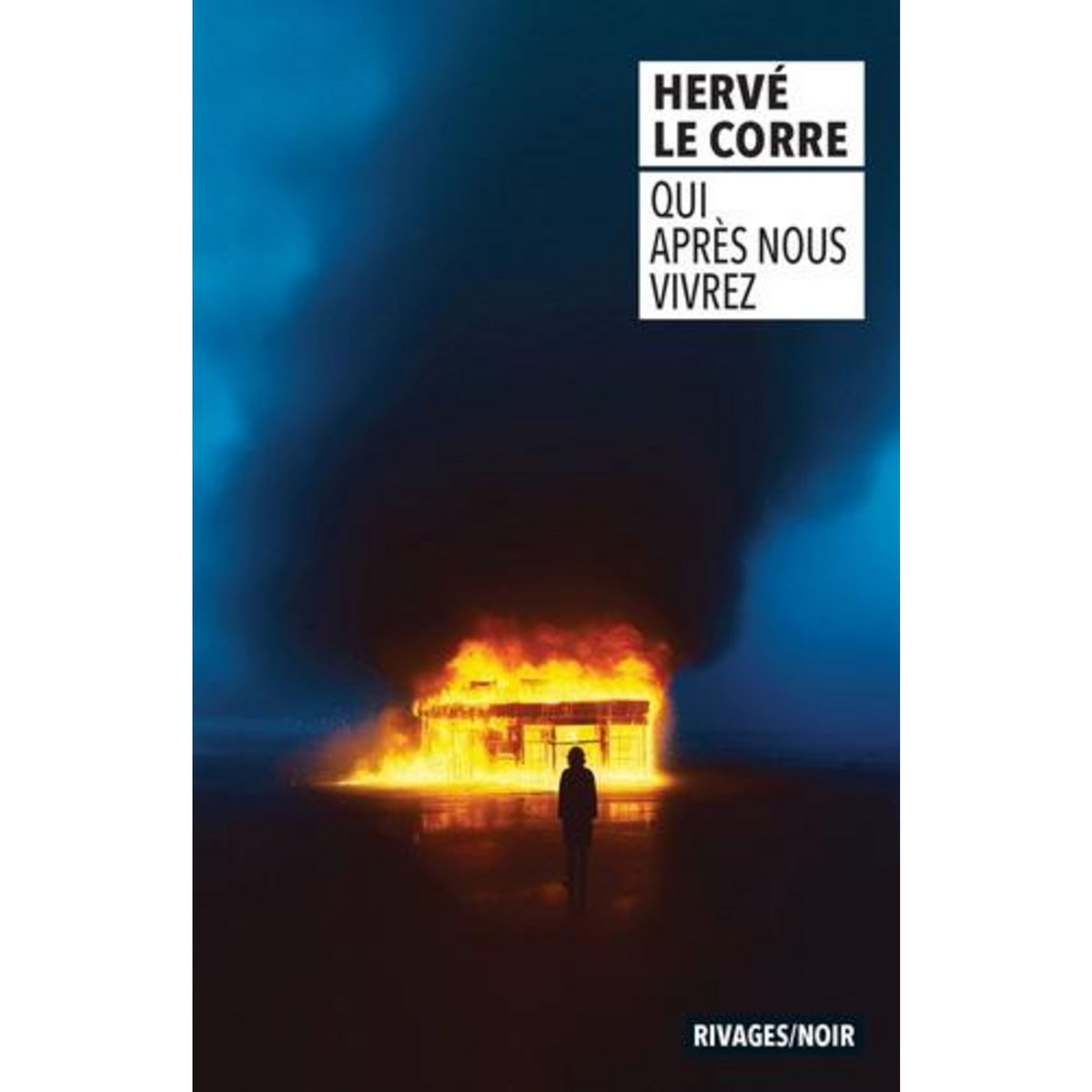 QUI APRES NOUS VIVREZ, Le Corre Hervé