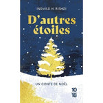 D'AUTRES ETOILES. UN CONTE DE NOEL, Rishøi Ingvild H.