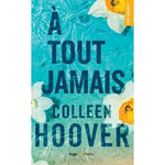 A TOUT JAMAIS. EDITION COLLECTOR, Hoover Colleen