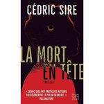 LA MORT EN TETE, Sire Cédric