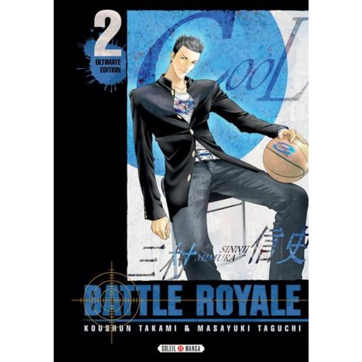 BATTLE ROYALE - ULTIMATE EDITION TOME 2 , Takami Koushun