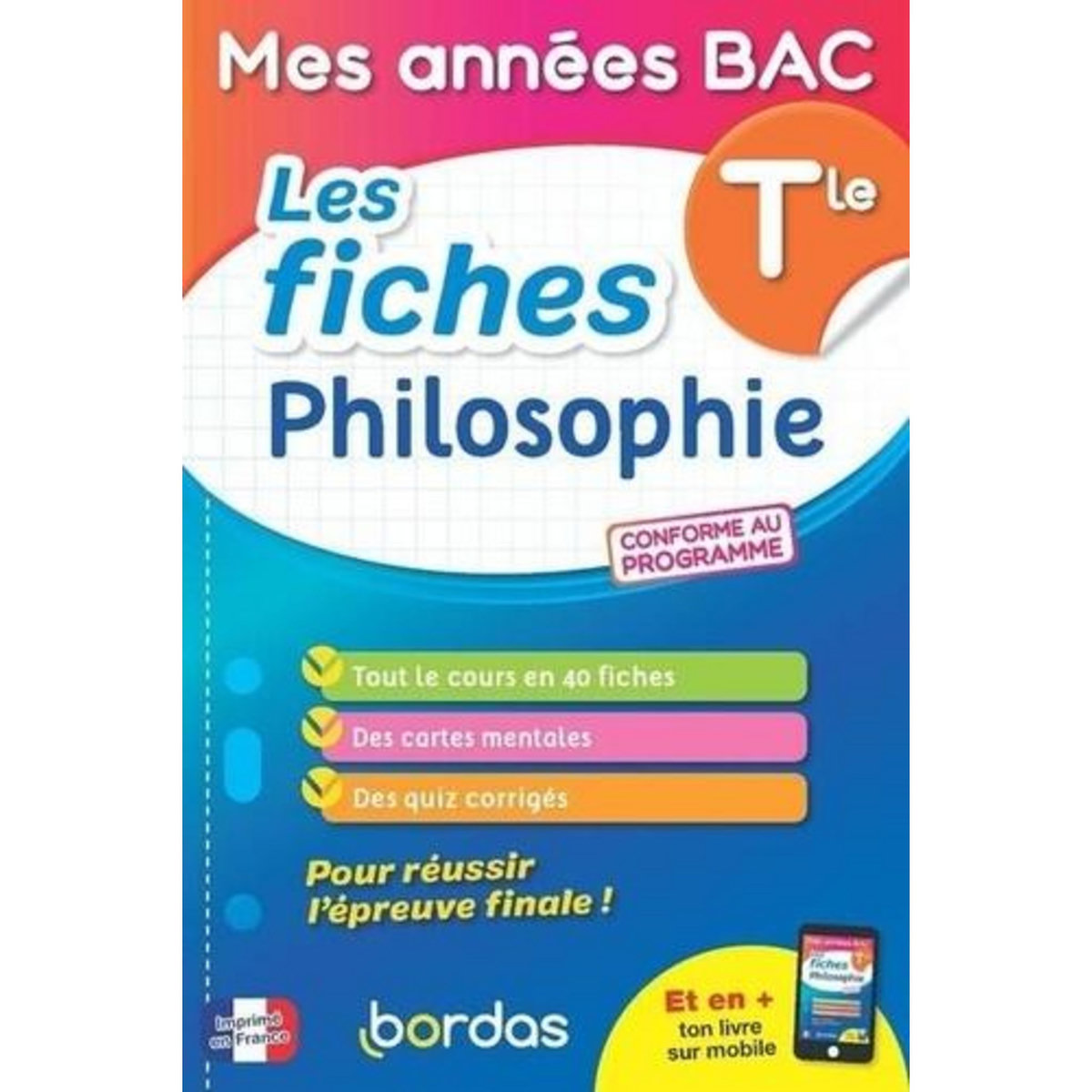 LES FICHES PHILOSOPHIE TLE. EDITION 2024, Boissier Dominique