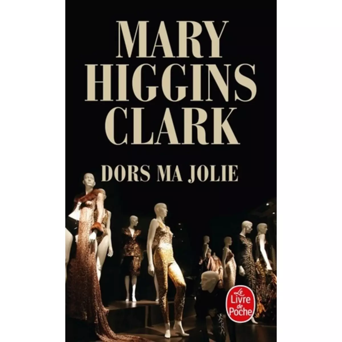  DORS MA JOLIE, Higgins Clark Mary