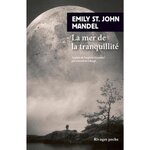 LA MER DE LA TRANQUILLITE, St John Mandel Emily