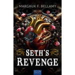 SETH'S REVENGE, Bellamy Margaux F.