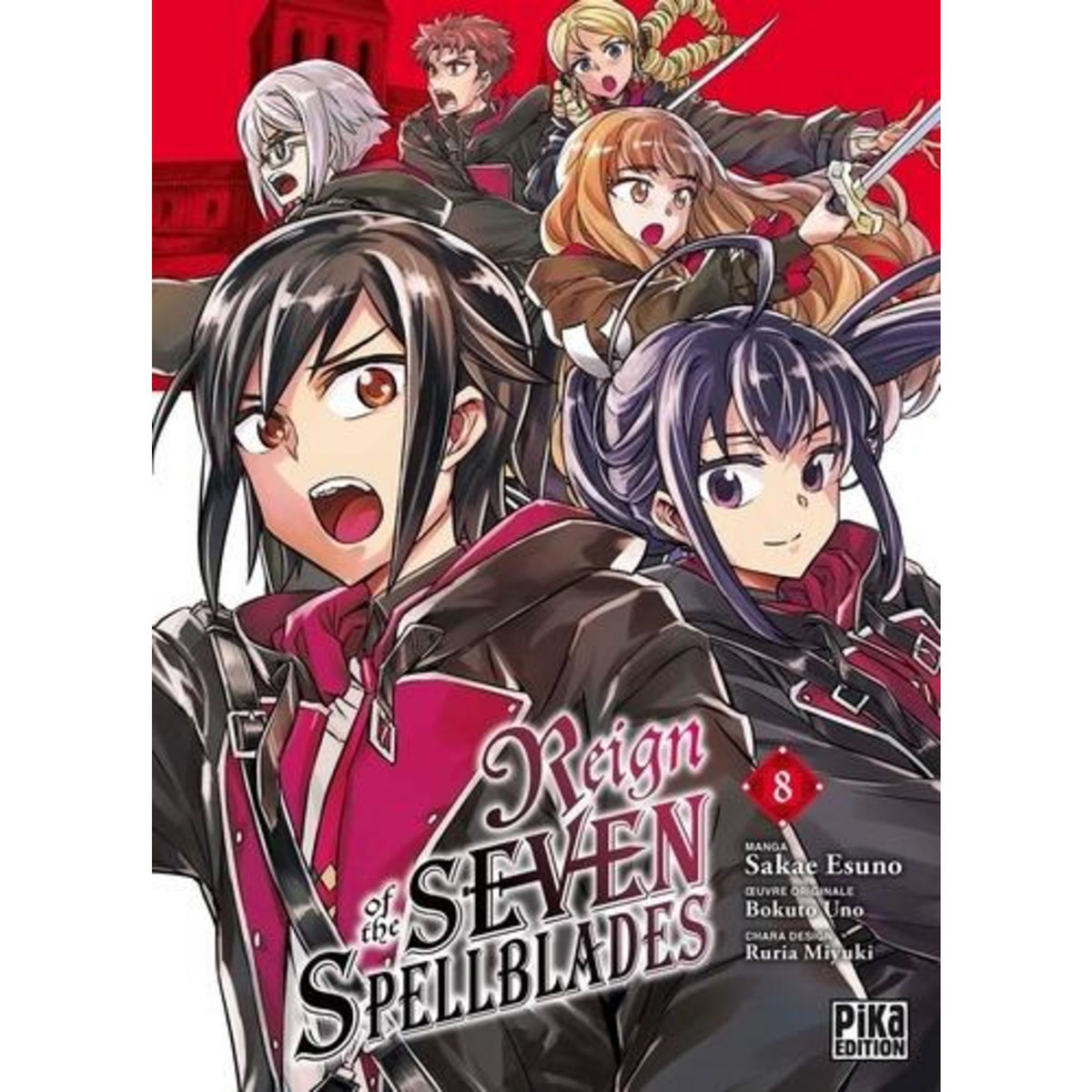 REIGN OF THE SEVEN SPELLBLADES TOME 8 , Esuno Sakae