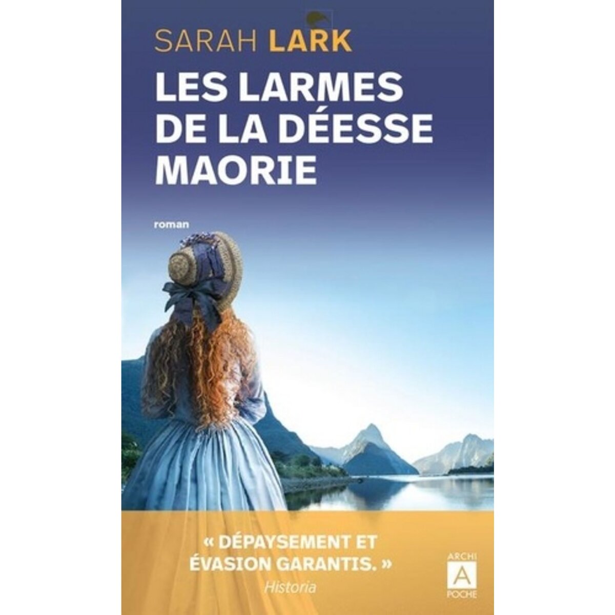  LES LARMES DE LA DEESSE MAORIE, Lark Sarah