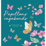 PAPILLONS VAGABONDS, Merci les livres