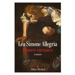DOUCE MENACE, Simone Allegria Léa