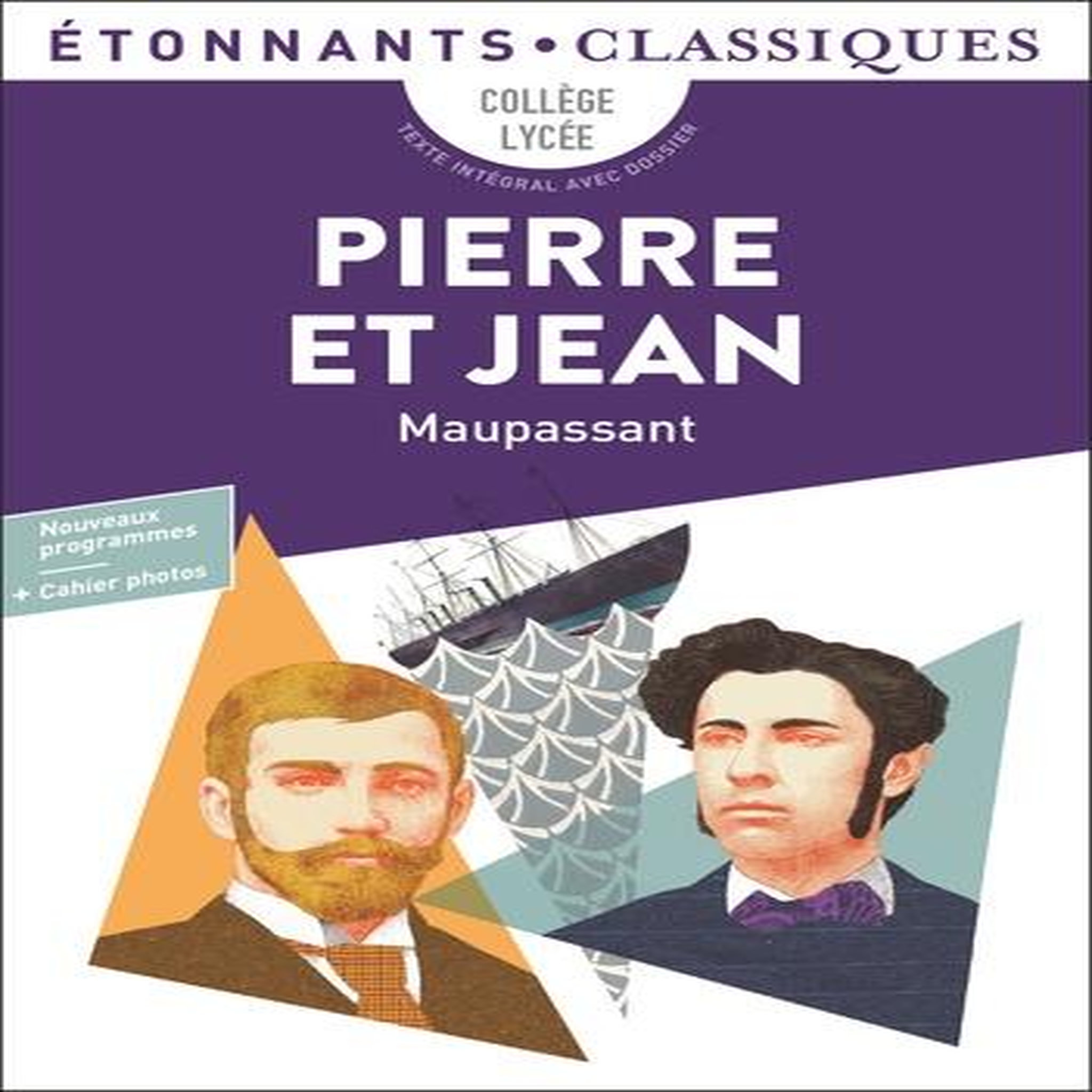 PIERRE ET JEAN, Maupassant Guy de