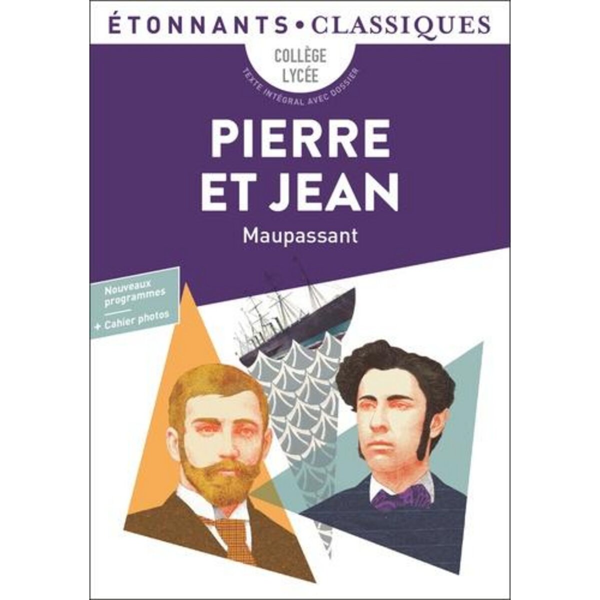 PIERRE ET JEAN, Maupassant Guy de