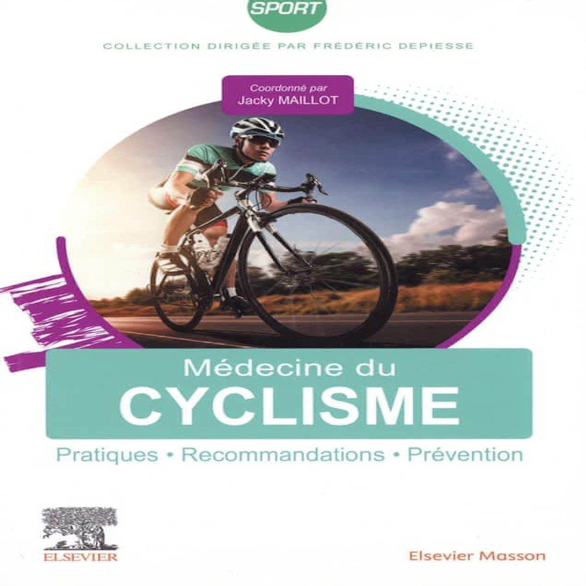 MEDECINE DU CYCLISME. PRATIQUES, RECOMMANDATIONS, PREVENTION, Maillot Jacky