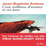 CENT MILLIONS D'ANNEES ET UN JOUR, Andrea Jean-Baptiste