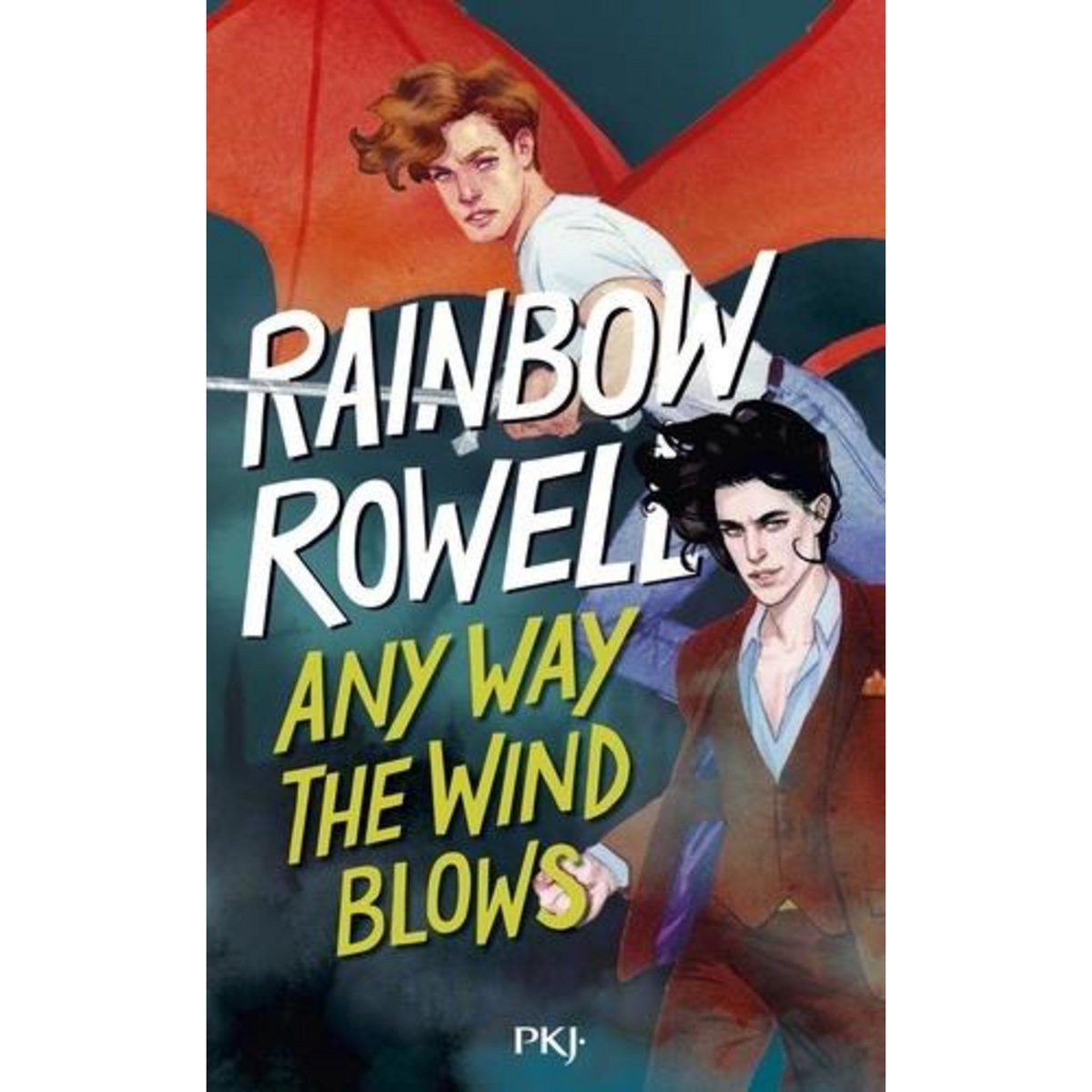 SIMON SNOW TOME 3 : ANY WAY THE WIND BLOWS, Rowell Rainbow