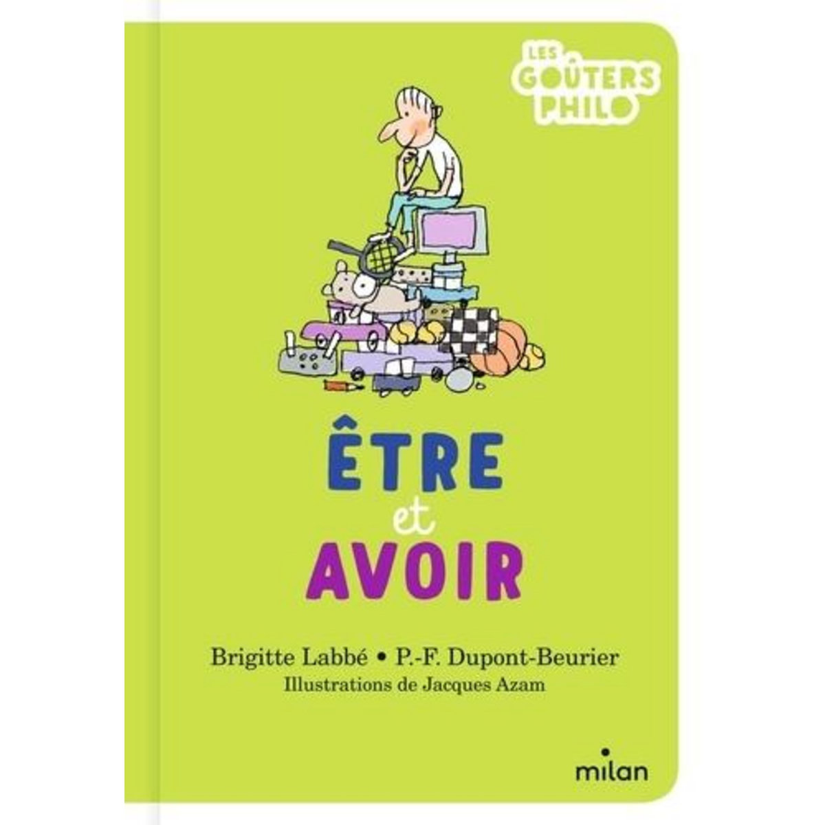 ETRE ET AVOIR, Labbé Brigitte
