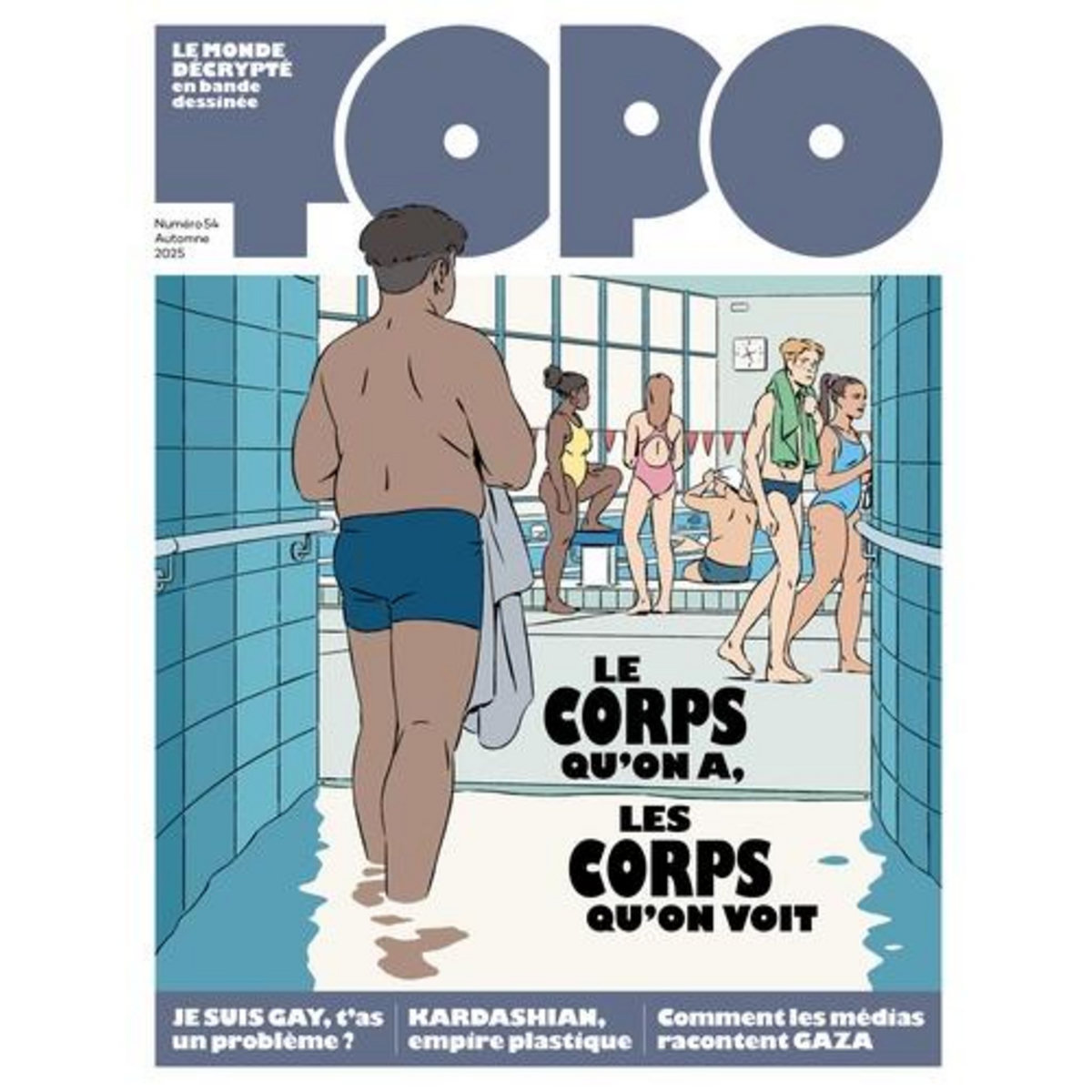TOPO N° 54, AUTOMNE 2025 : CE CORPS QU'ON A, LES CORPS QU'ON VOIT, Fredet Laurence