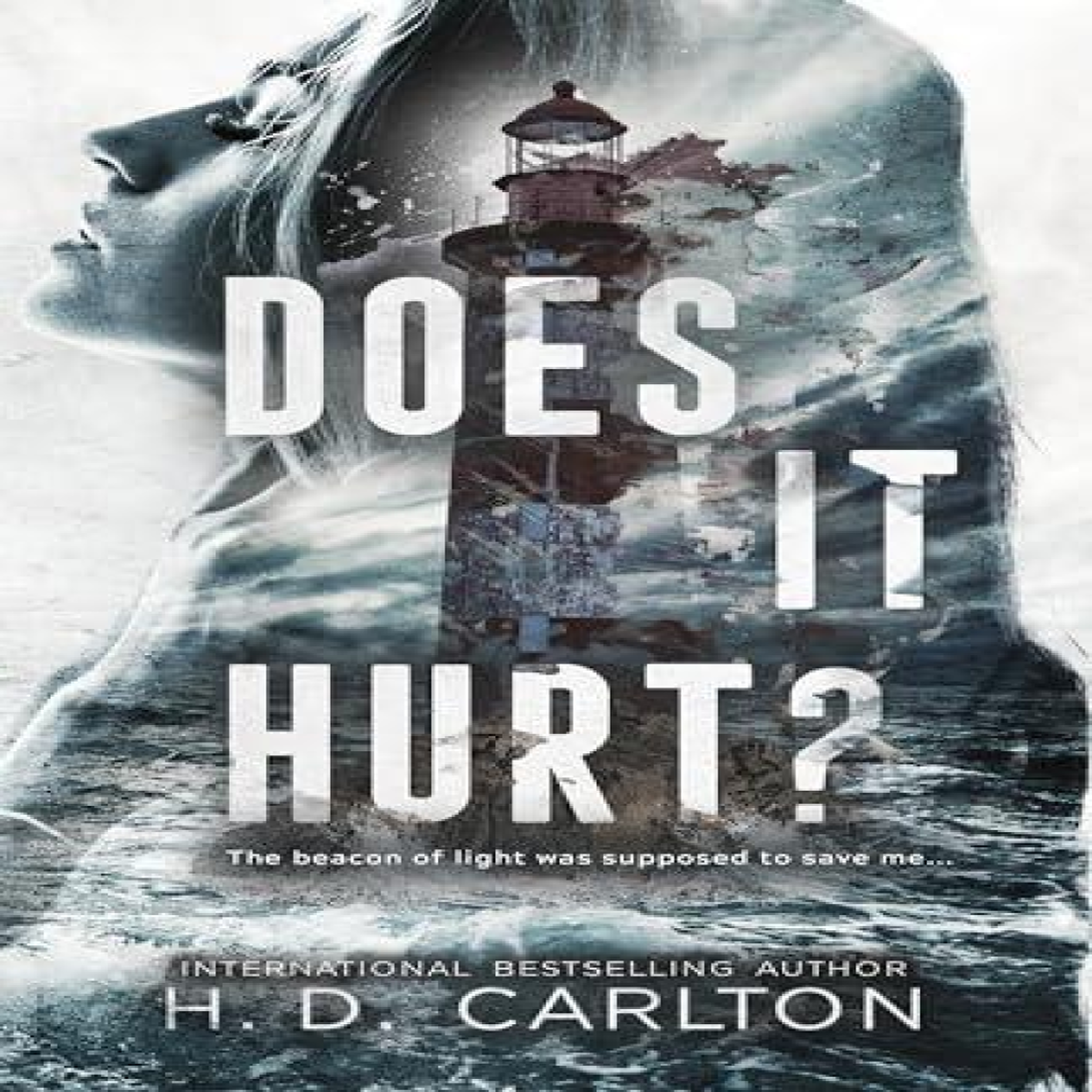 LIVRES Does It Hurt? - H. D. Carlton