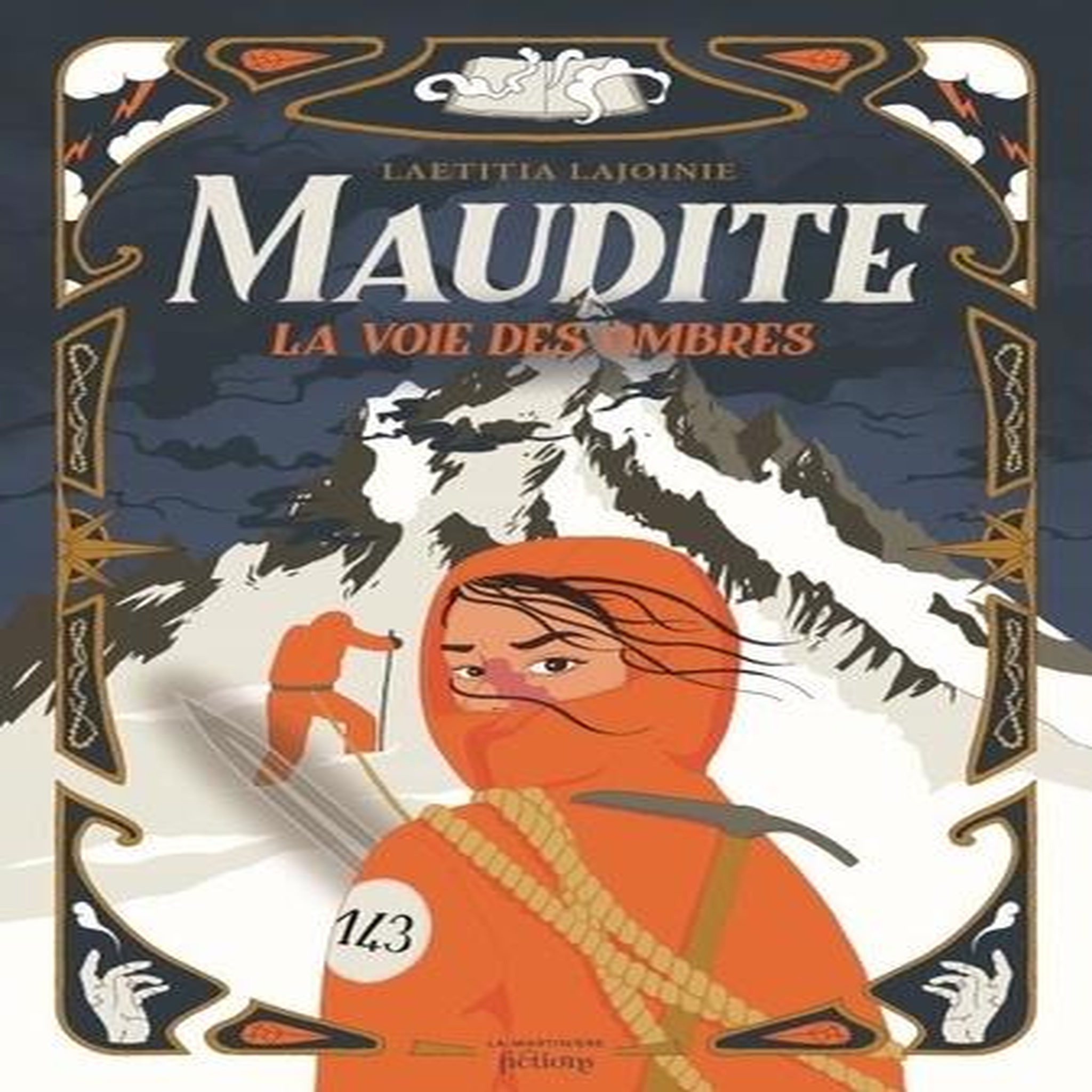 MAUDITE. LA VOIE DES OMBRES, Lajoinie Laetitia