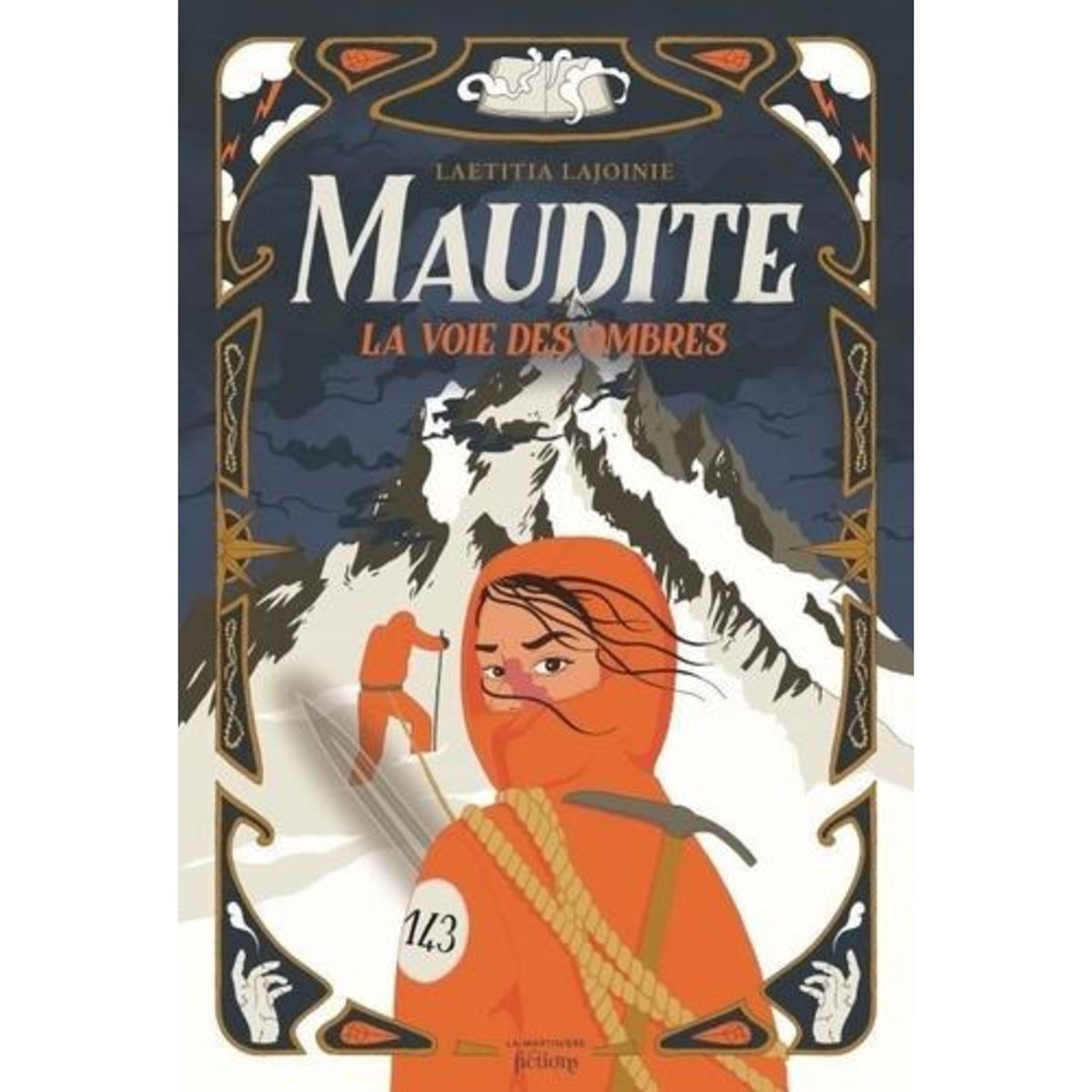 MAUDITE. LA VOIE DES OMBRES, Lajoinie Laetitia