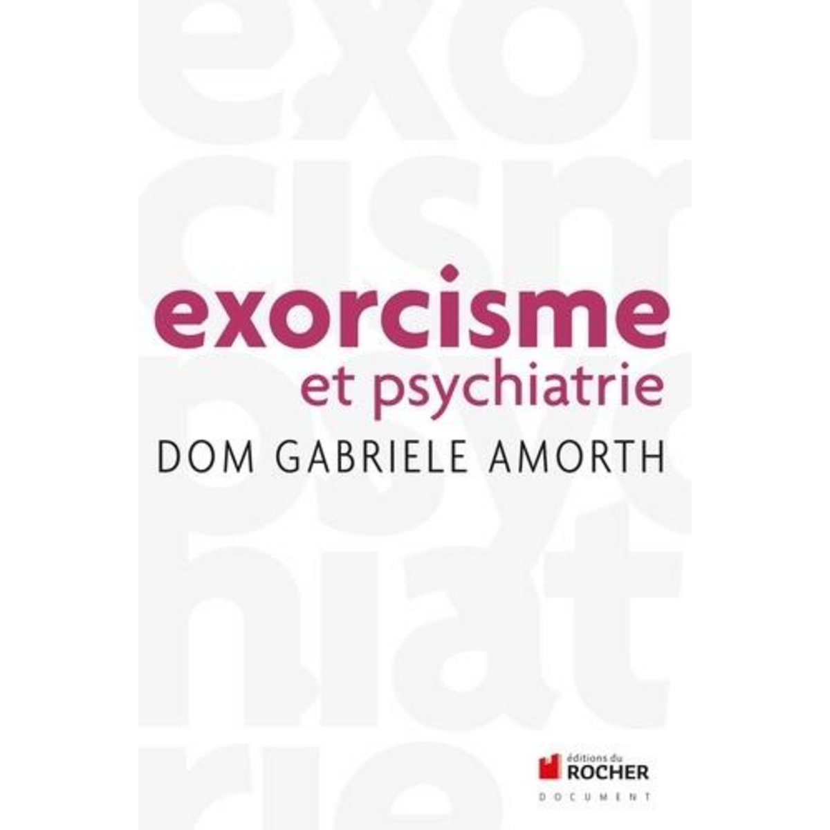 EXORCISME ET PSYCHIATRIE, Amorth Gabriele